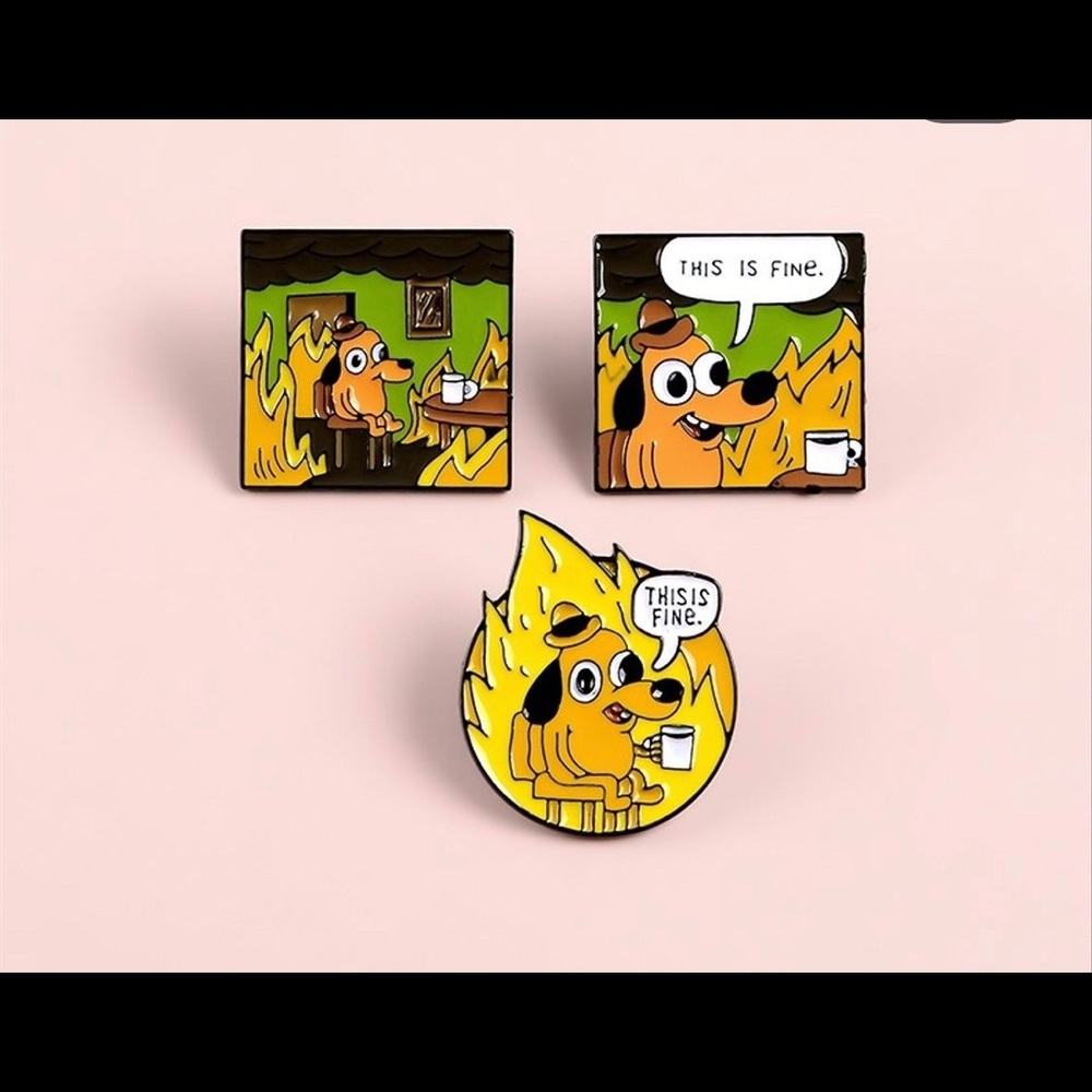 “ ⭐️ THIS IS FINE” Fire Dog Pin - Picture 6 of 10